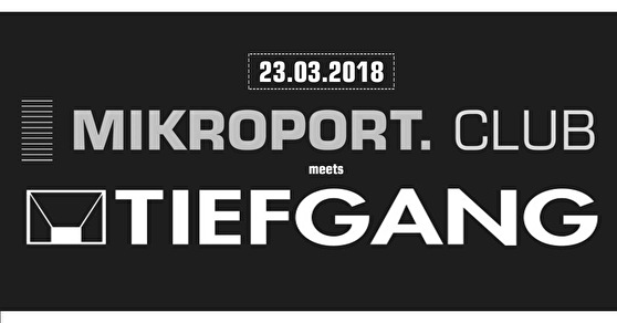 Mikroport.Club meets Tiefgang Club Hannover