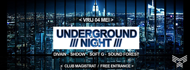 Underground Night