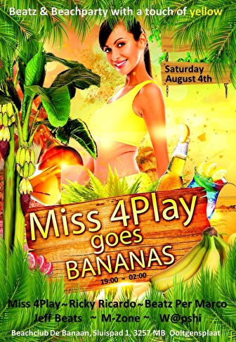 Miss 4Play goes Bananas