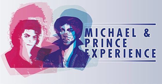 The Michael & Prince Experience