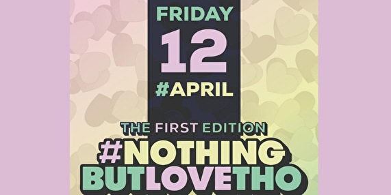 Nothingbutlovetho