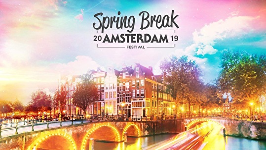Spring Break Amsterdam Festival
