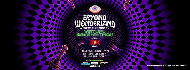 Beyond Wonderland × Monterrey