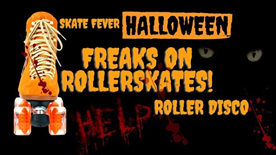 Freaks On Rollerskates