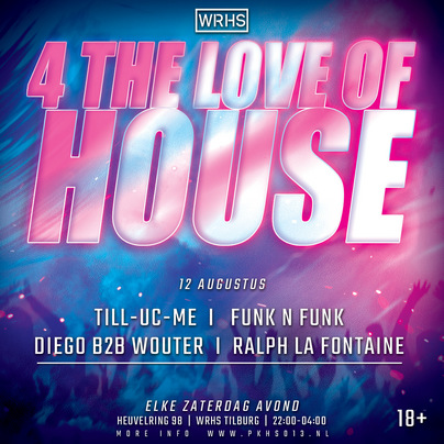 4 The Love Of House