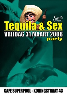 Tequila & sex party