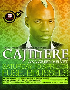 An Exclusive Night With Cajmere aka Green Velvet
