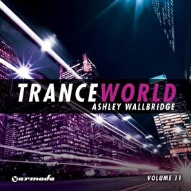 Trance World 11 - Mixed by Ashley Wallbridge