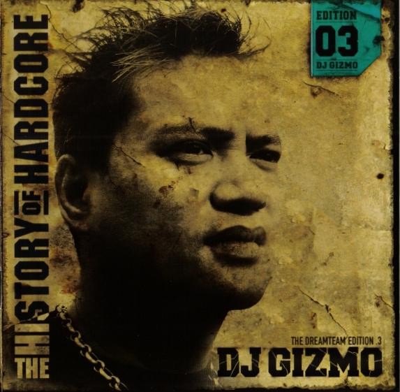 Gizmo - The History of Hardcore
