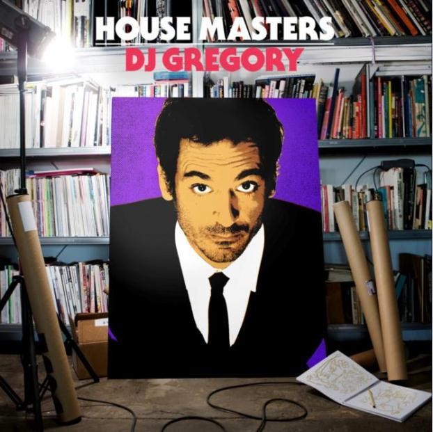 House Masters - DJ Gregory