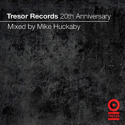 Tresor Records 20th Anniversary - Mixed By Mike Huckaby