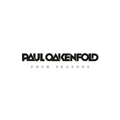 Paul Oakenfold – Four Seasons