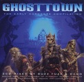 Ghosttown - The early hardcore compilation