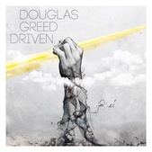 Douglas Greed – Driven