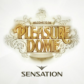 Sensation - Welcome To The Pleasuredome