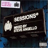 Ministry Of Sound presents Sessions - Mixed By Steve Angello