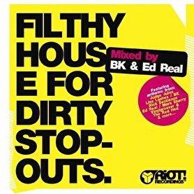 Riot! - Filthy House For Dirty Stopouts