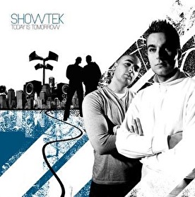 Showtek - Today Is Tomorrow