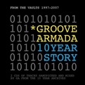 Groove Armada - 10 Year Story