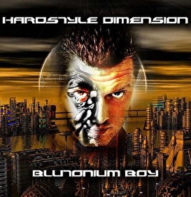 Blutonium Boy - Hardstyle Dimension