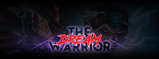 The Dream Warrior