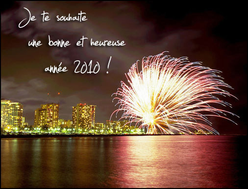 [img width=506 height=386 cacheid=0000c57100019139decf428e100275de7c]http://www.joliecarte.com/images/carte/nouvel_an_feu_artifice/bonne-annee-feu-artifice-1.jpg[/img]