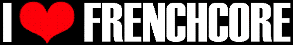 [img width=589 height=92 cacheid=0004d16d000c2bc12db438ea1e000070a9]http://img99.imageshack.us/img99/8518/ilovefrenchcore7pw.gif[/img]