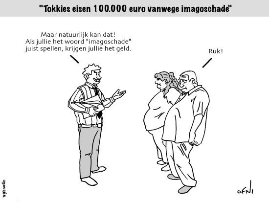 De Tokkies eisen geld