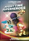 Laidback Luke presents: Nighttime Superheroes
