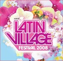 LatinVillage Festival 2008
