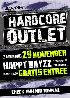 Hardcore Outlet hosted by Mid-Town