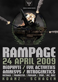 Neophyte, Evil Activities, Amnesys, Nitrogenetics, Prankster and more tijdens Rampage no5