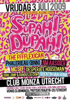 Jouw zomer begint morgen bij Supah! Dupah! in Club Monza