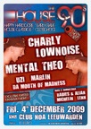 Charly Lownoise & Mental Theo 3 uurs set op House the 90s