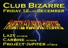 Club Bizarre part II: From Hardstyle, to Oldskool and Hardcore