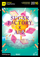 ADE programma Sugarfactory compleet