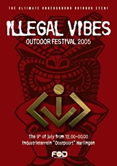 Illegal Vibes Outdoor 2005