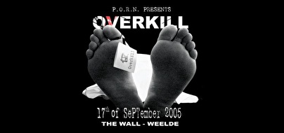 P.o.r.n. presents Overkill