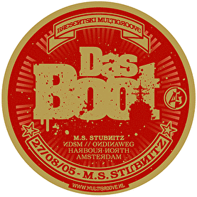Multigroove luidt 15 jarig bestaan in met Das Boot op MS Stubnitz