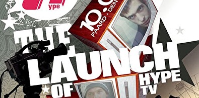 Hype TV  - The Launch