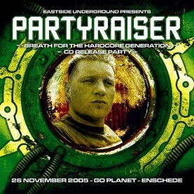 Partyraiser's CD release party gaat niet door