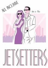 Jetsetters - Finally a party where you can feel exclusive