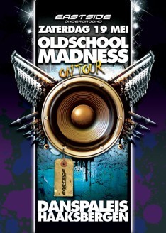 Oldschool Madness on tour