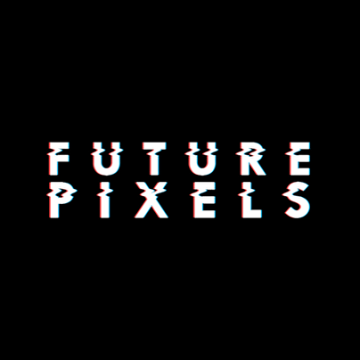 Future Pixels