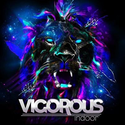 Vigorous Indoor