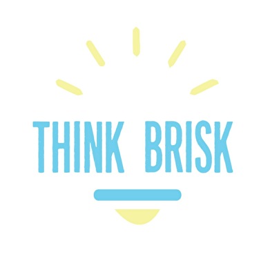 Think Brisk