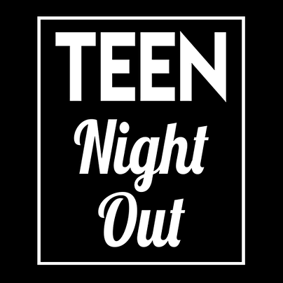Teen Night Out