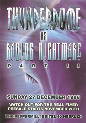 Thunderdome on tour vs Raving Nightmare