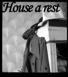 House a Rest