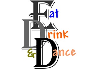 Eat, drink & dance